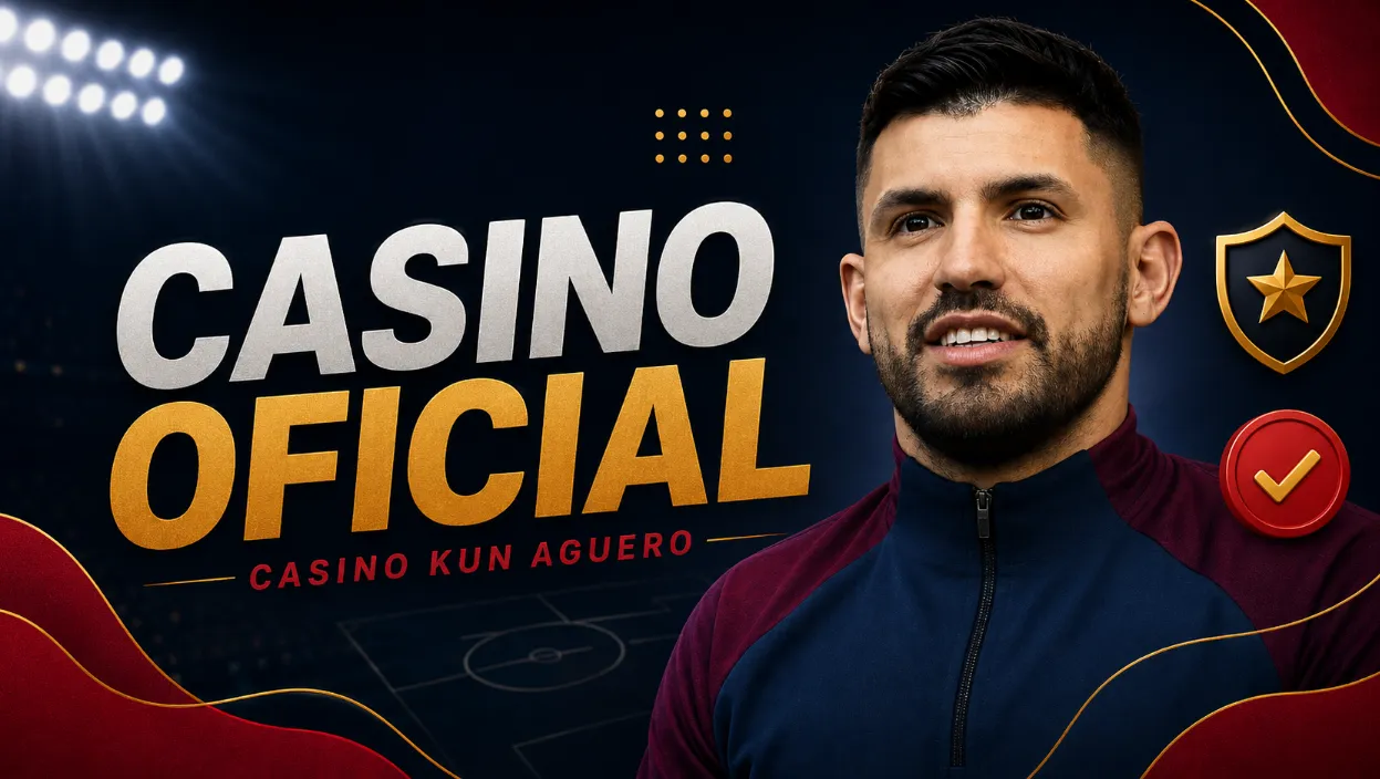 Casino Kun Aguero oficial y señales de una plataforma confiable